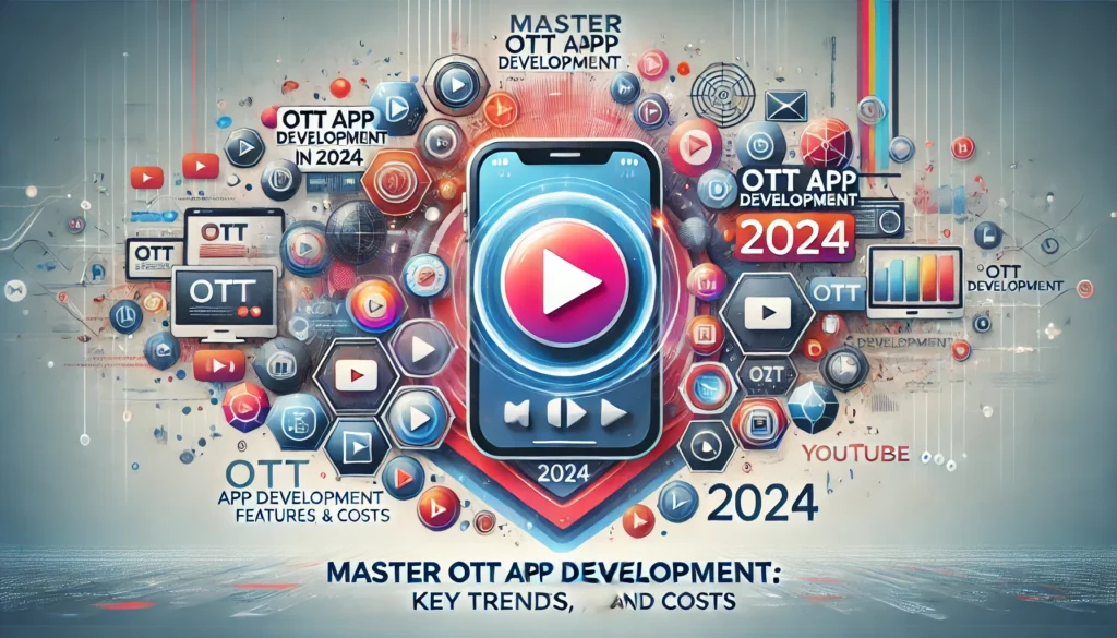 OTT App Development