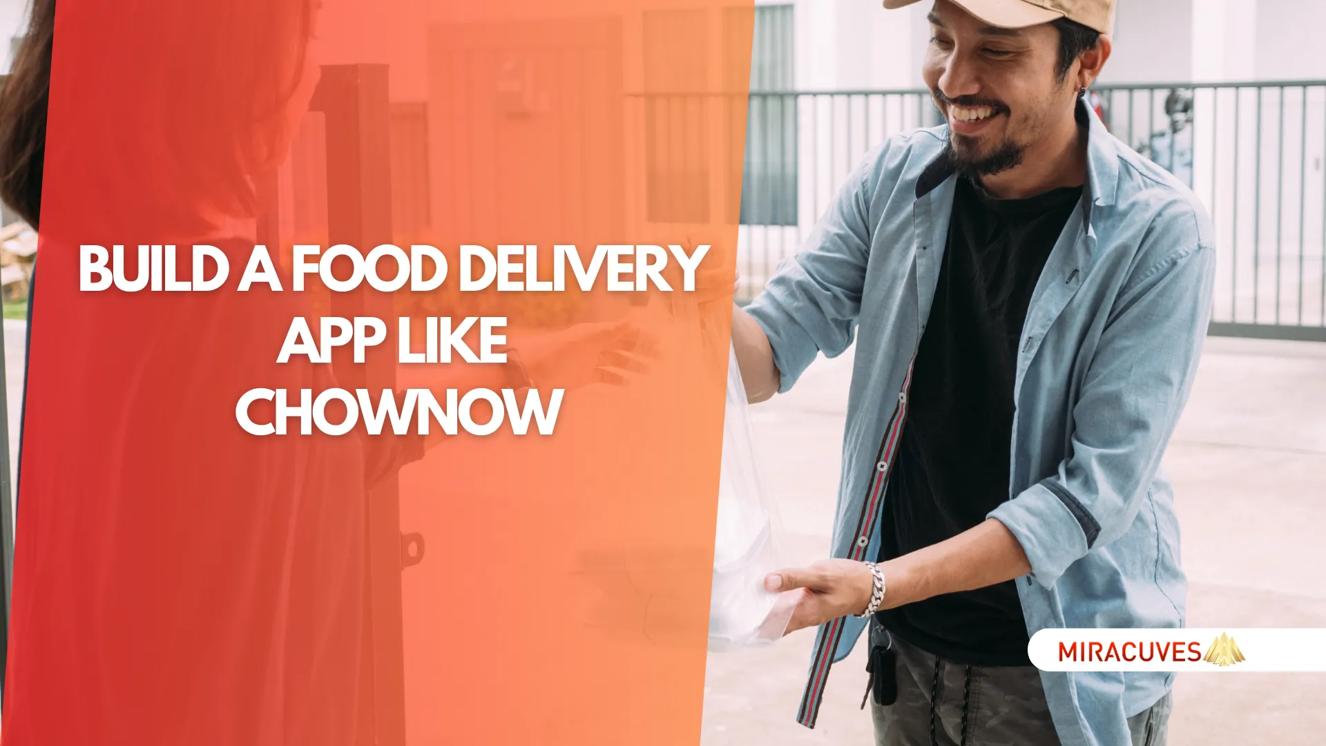 Build a Food Delivery App Like ChowNow