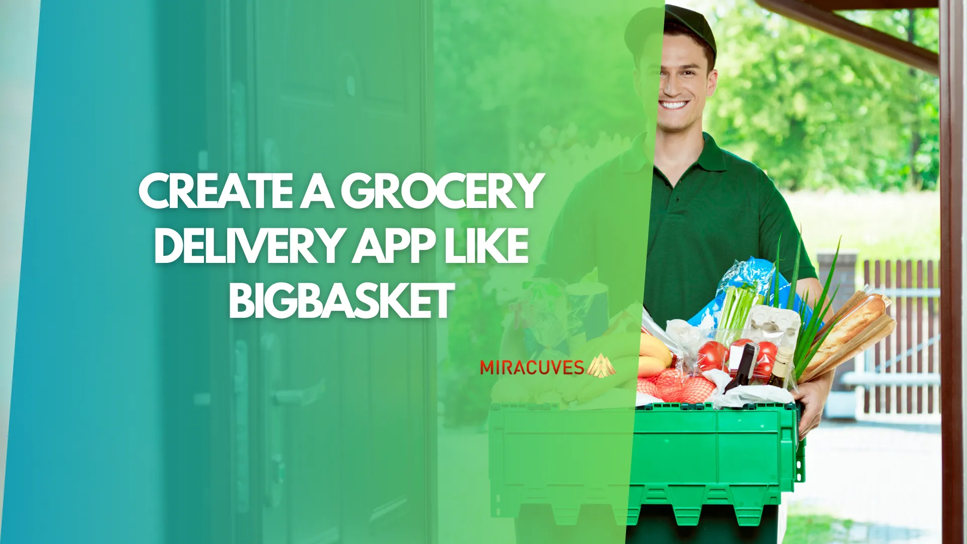 Create a Grocery Delivery App Like BigBasket