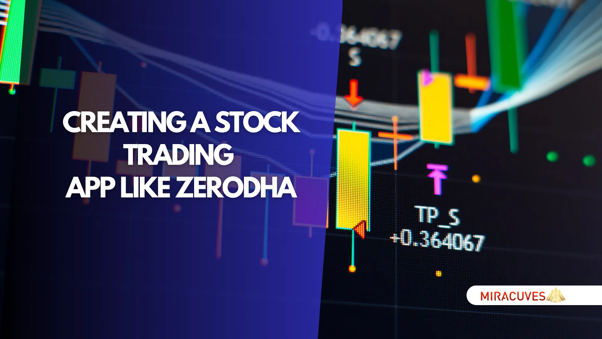 Creating a Stock Trading App Like Zerodha