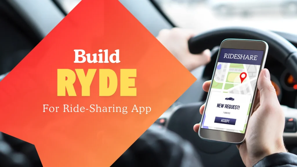 How to Build a Successful Rideshare App Like Ryde Step-by-Step Guide