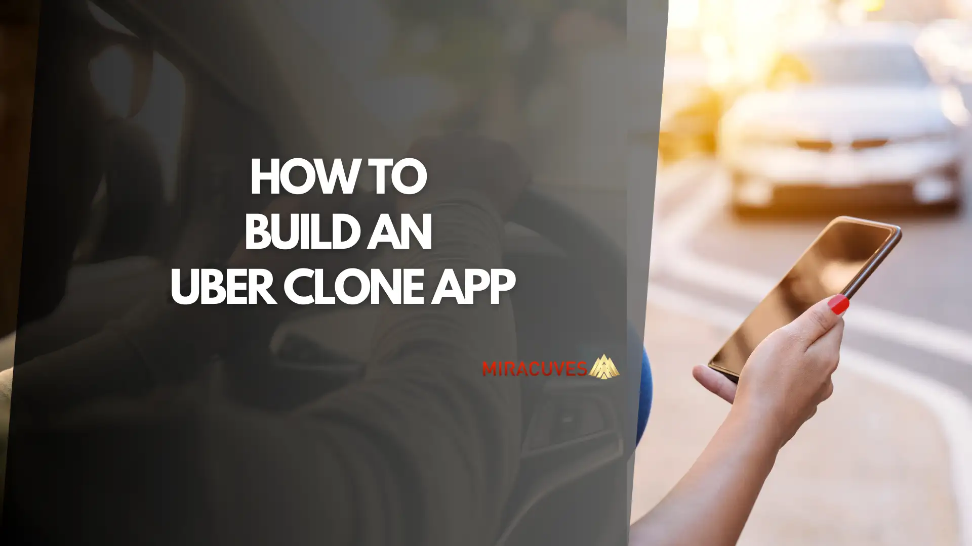 How to Build an Uber Clone App