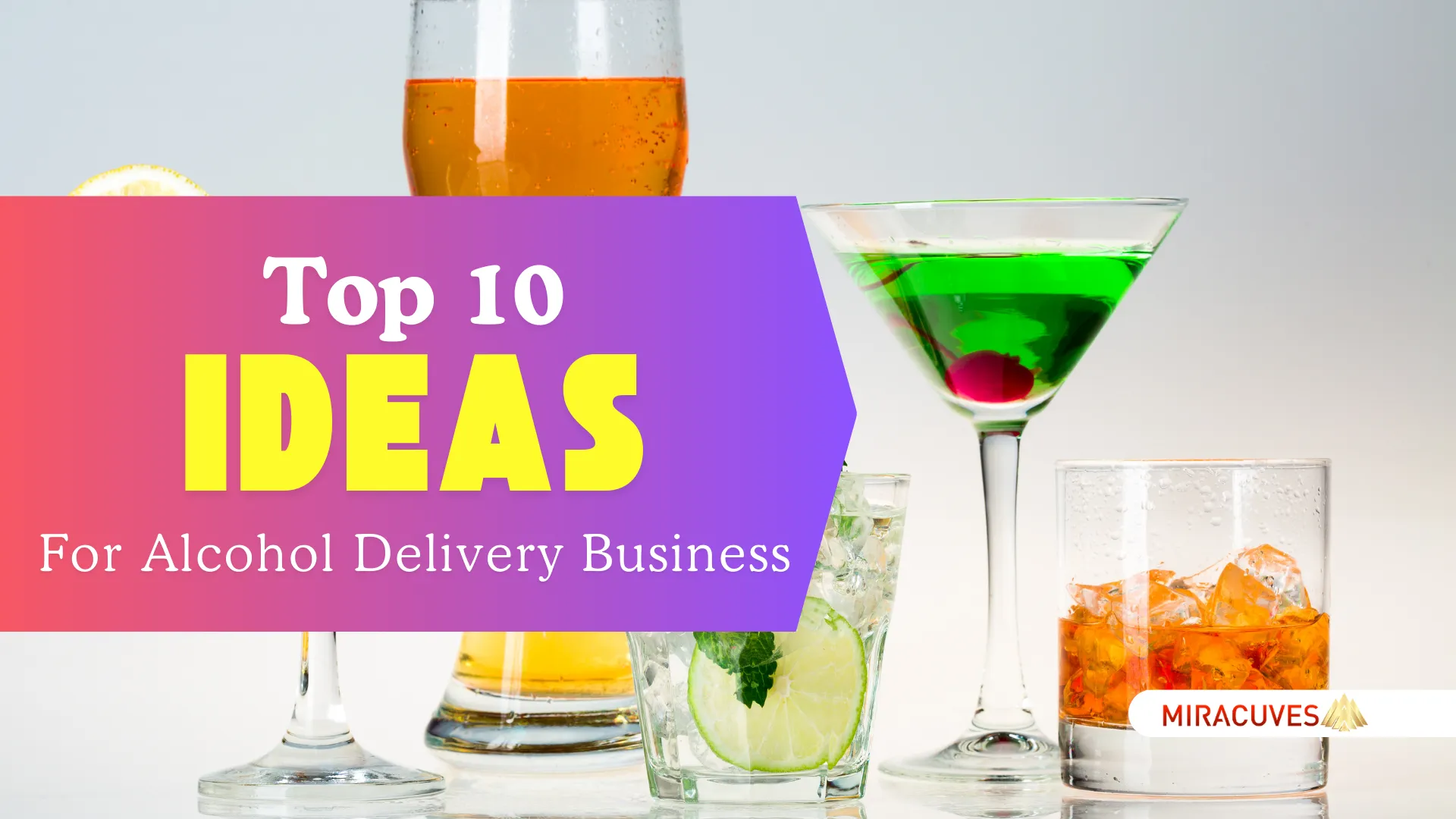 Top 10 Ideas for Alcohol Delivery Business Startups