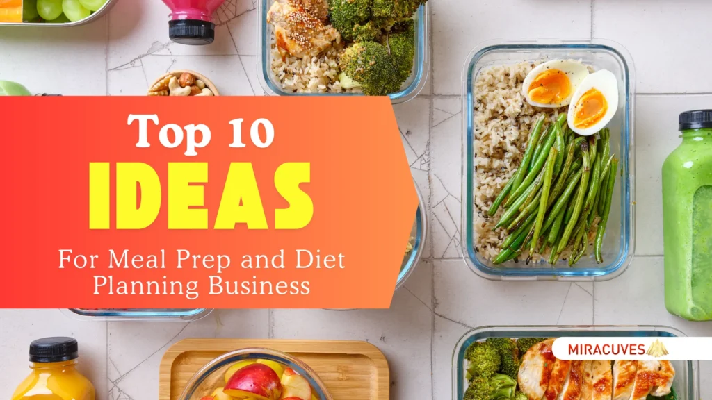 Las 10 mejores ideas para empresas emergentes de preparación de comidas y planificación de dietas