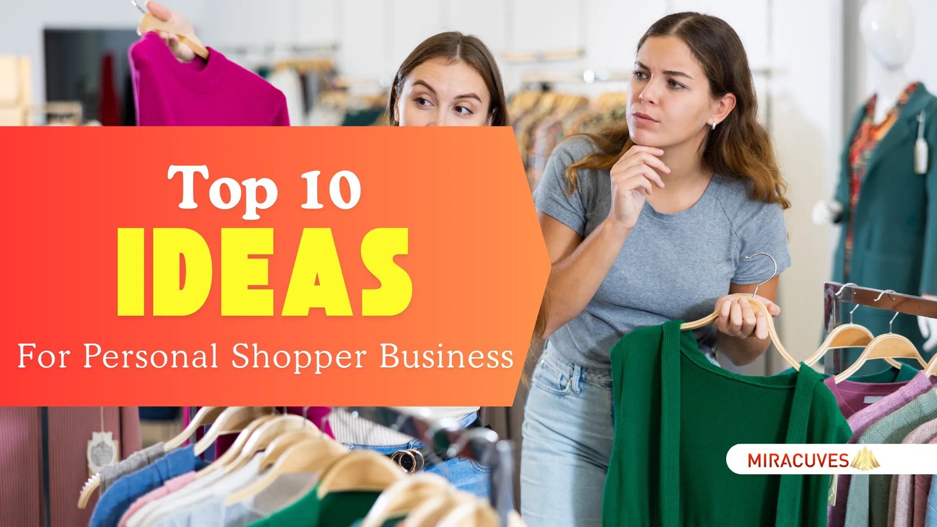 Top 10 Ideas for Personal Shopper Business Startups