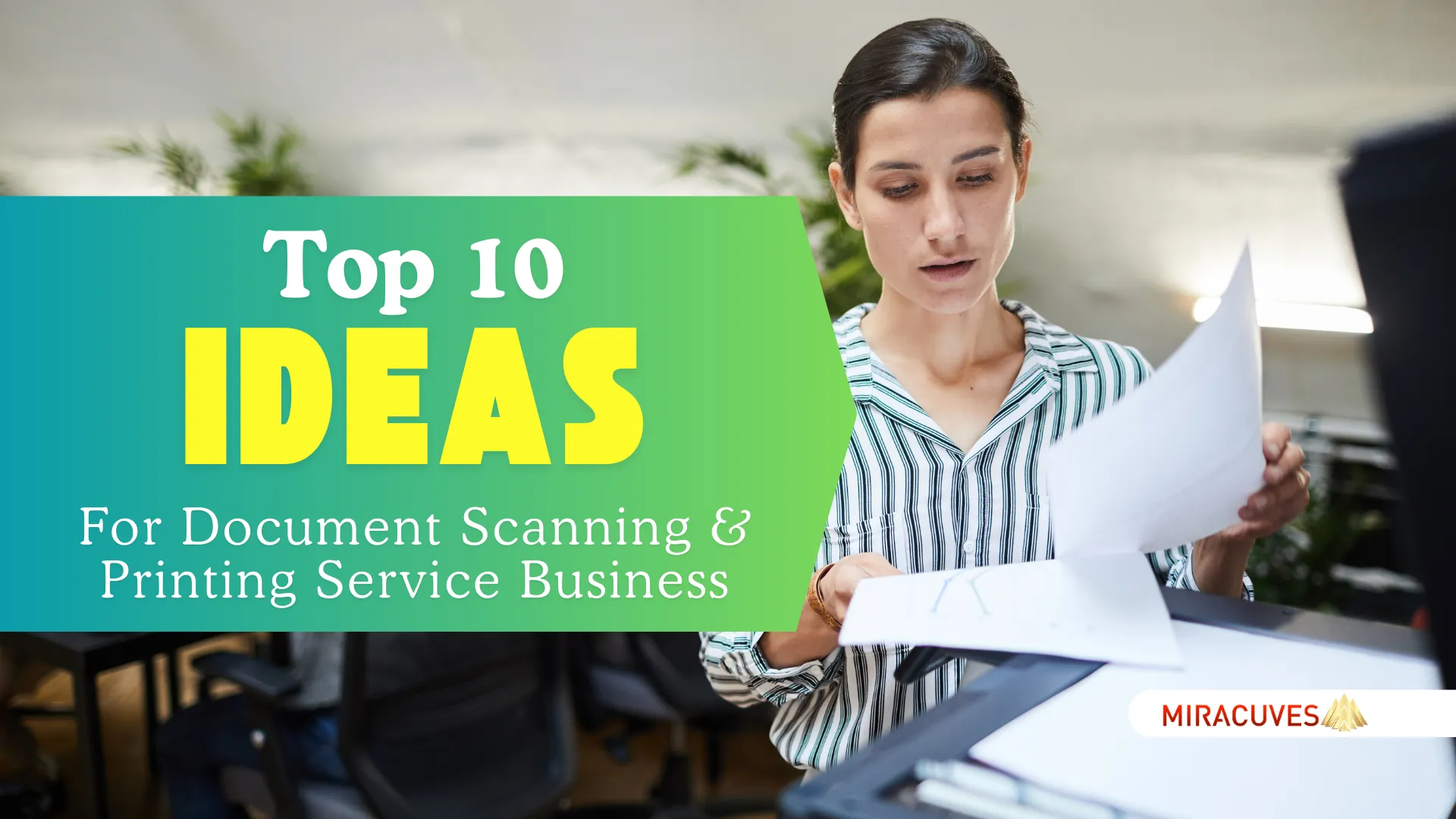 Las 10 ideas más rentables para empresas emergentes de servicios de impresión y escaneo de documentos