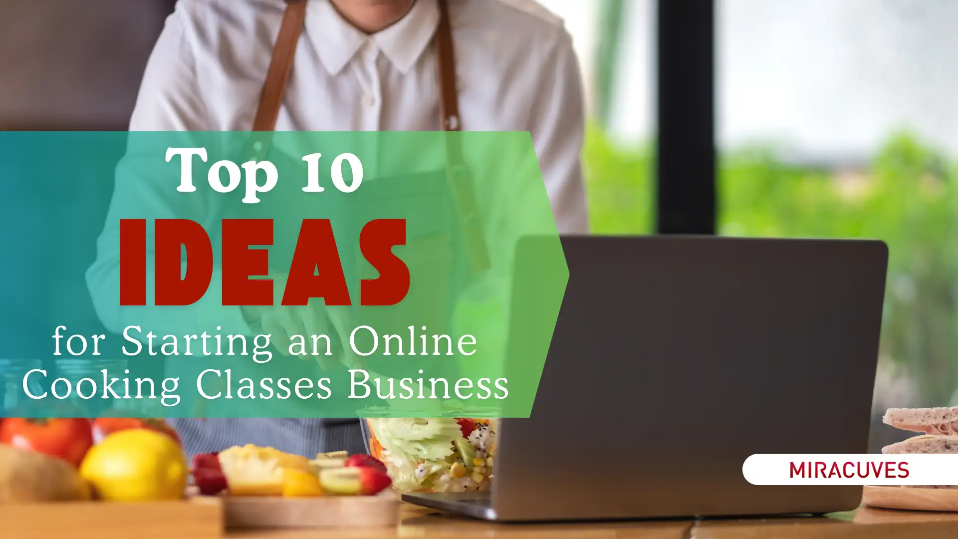 Top 10 Ideen für den Start eines Online-Kochkurs-Unternehmens