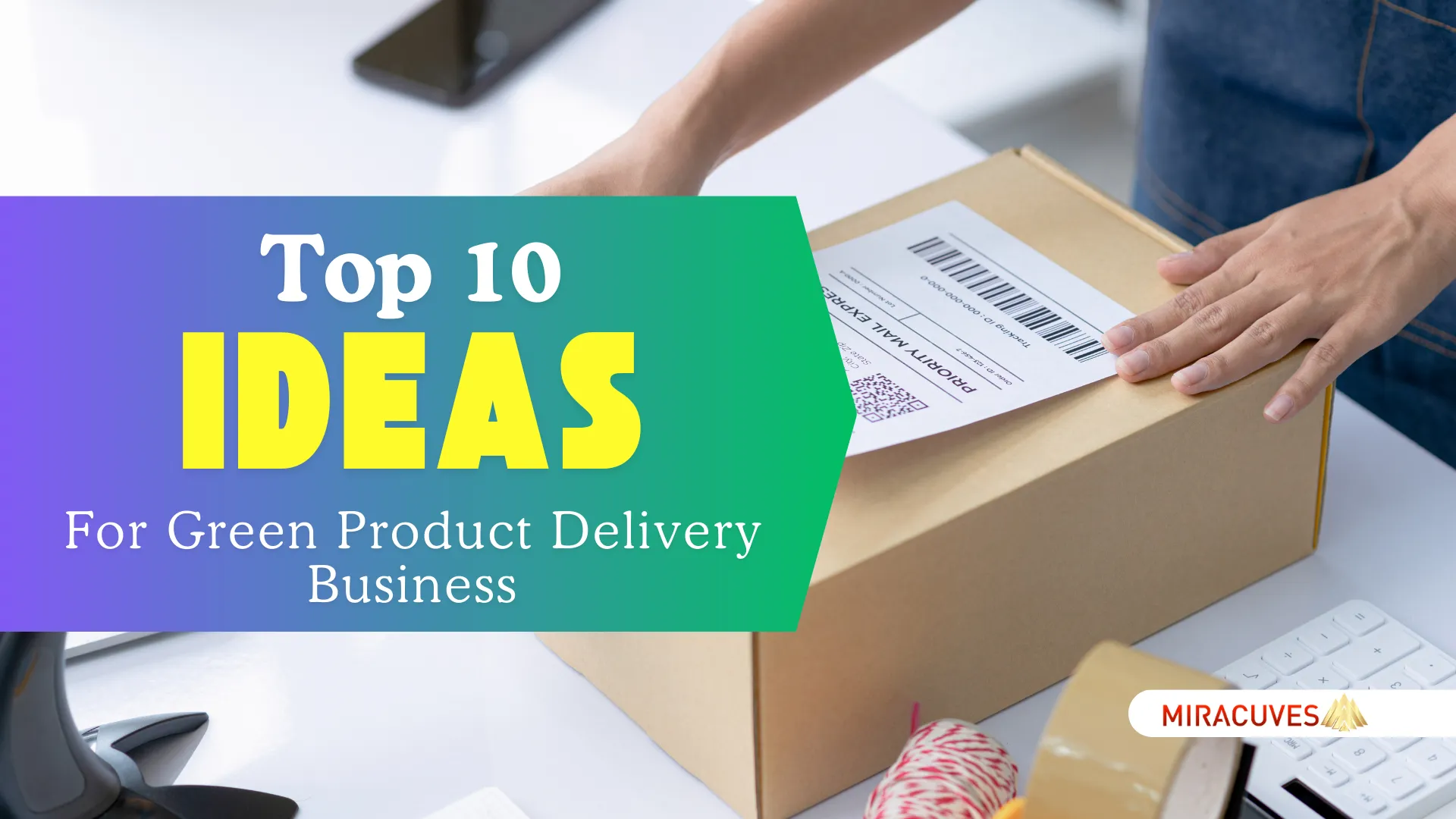 As 10 principais ideias inovadoras para startups de negócios de entrega de produtos verdes