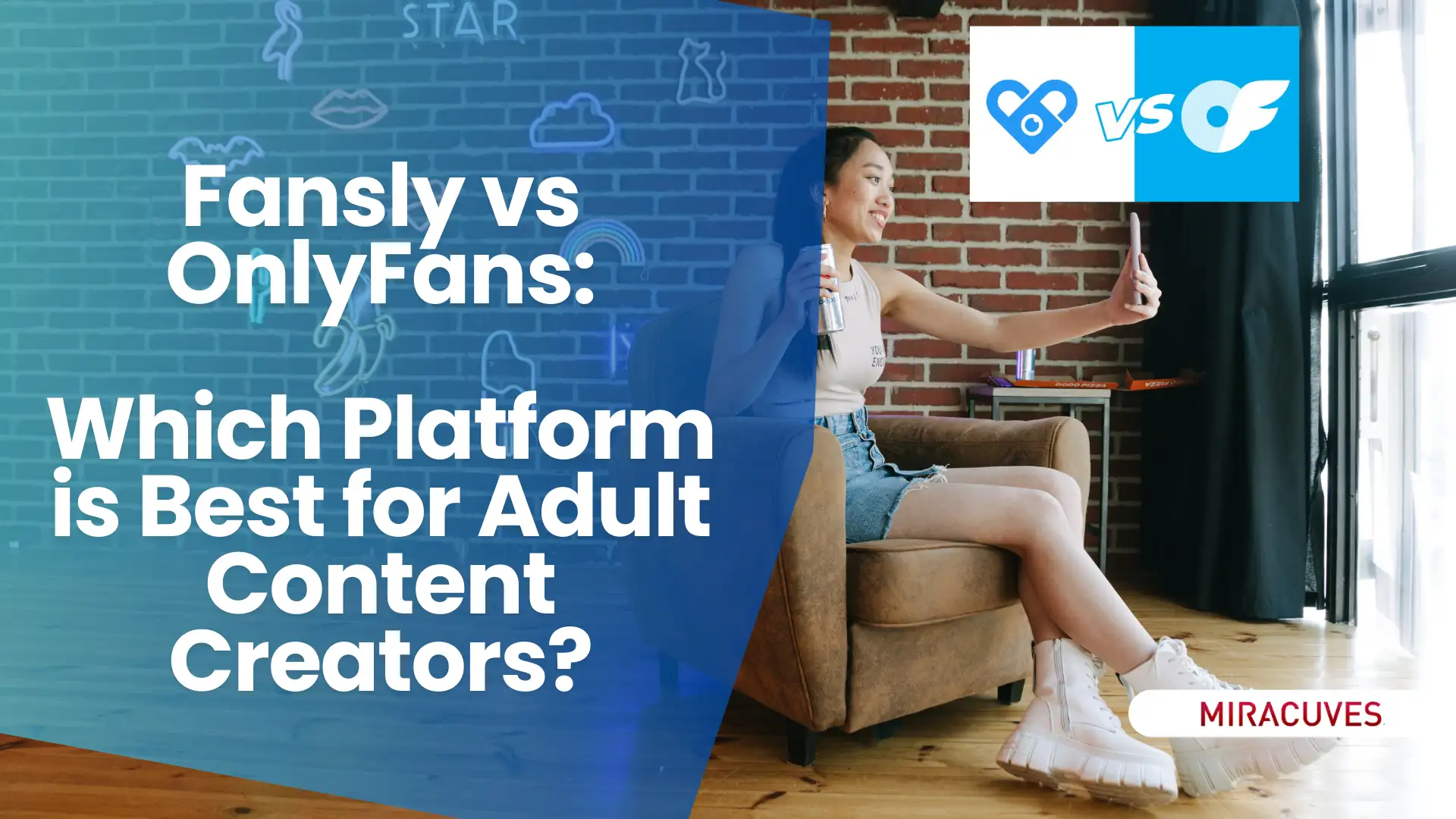 Fansly vs OnlyFans- Which Platform is Best for Adult Content Creators?