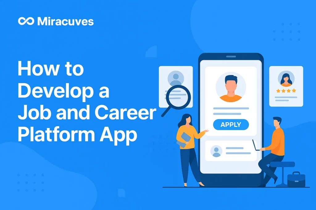 How to Develop a Job and Career Platform App