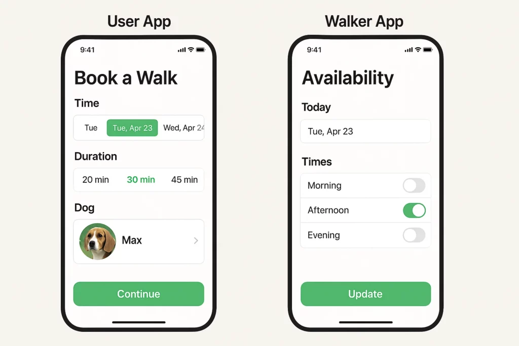 "Side-by-side mobile screens showing the user app and walker app of a Rover clone. The user app allows pet owners to book a dog walk by selecting date, duration, and pet profile. The walker app displays availability settings, letting walkers choose their working time slots for the selected day."