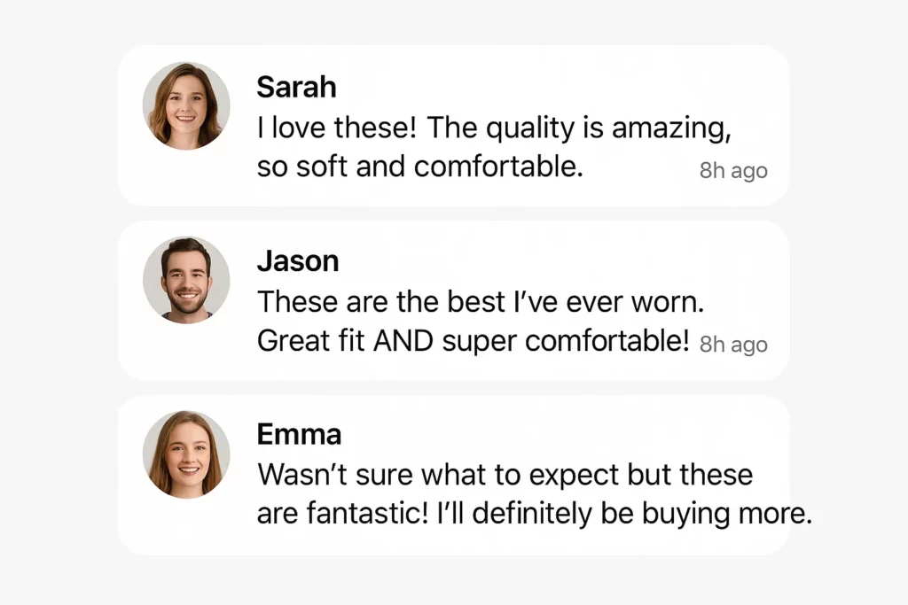 Image displaying three customer reviews with profile photos. Sarah praises the quality and softness, Jason highlights the great fit and comfort, and Emma expresses pleasant surprise and plans to purchase again.