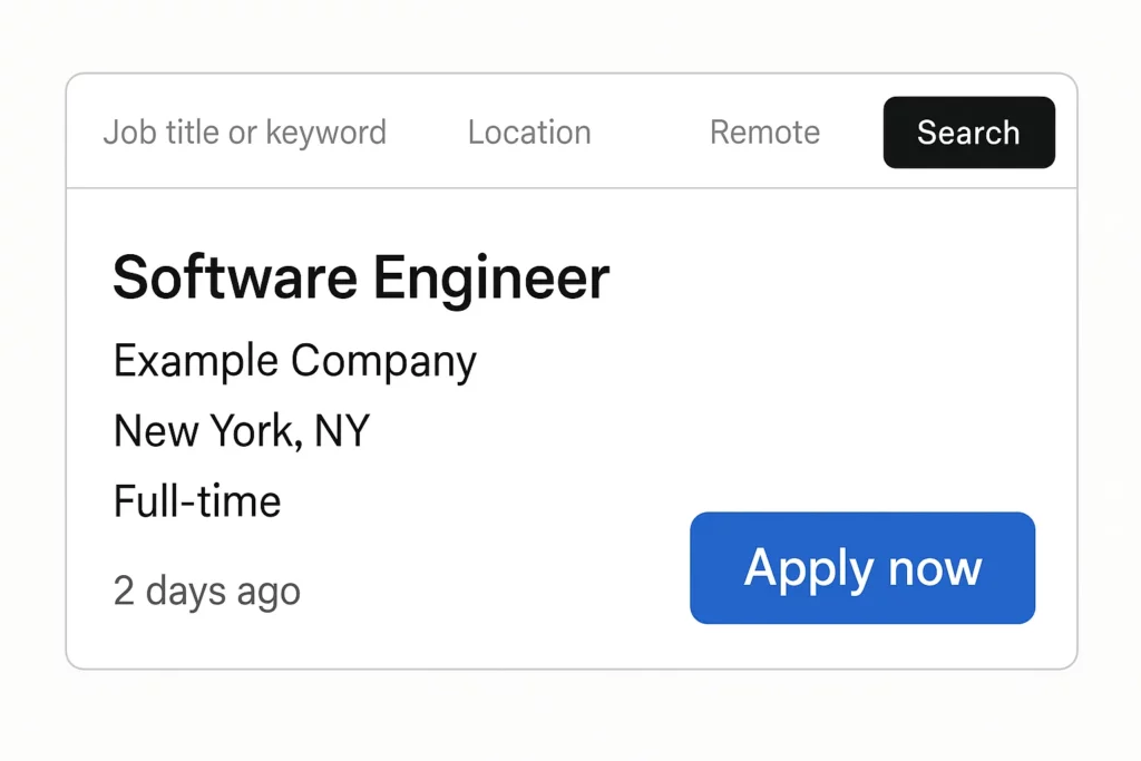 Digital job listing interface showing a Software Engineer role at “Example Company” in New York, NY. The listing includes job type as full-time, posted 2 days ago, and features a prominent “Apply now” button. Search filters for job title, location, and remote options appear at the top.