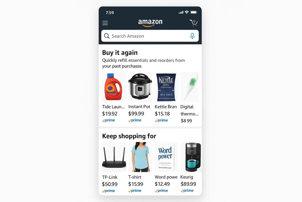“Mobile screenshot of the Amazon app showing personalized shopping suggestions. The top section titled 'Buy it again' includes products like Tide laundry detergent, Instant Pot, Kettle brand chips, and a digital thermometer with prices. The next section titled 'Keep shopping for' displays TP-Link router, T-shirt, Word Power book, and a Keurig coffee machine, all marked with Prime badges.”