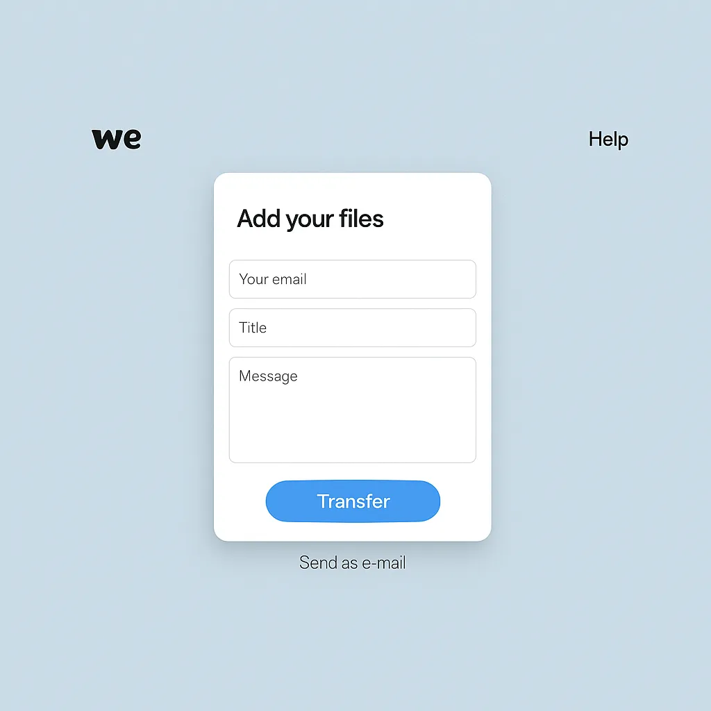 wetransfer homepage ui screenshot