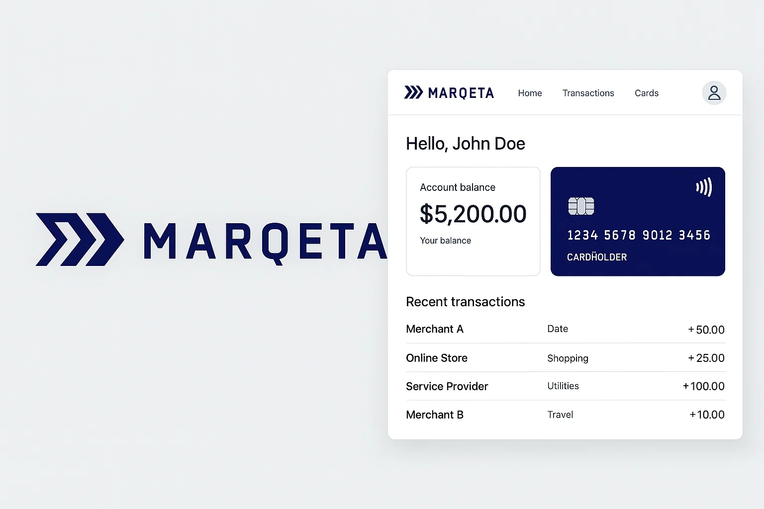 A clean Marqeta digital card dashboard interface showing a greeting to user John Doe, displaying a $5,200 account balance on the left and a blue Marqeta virtual card on the right, followed by a list of recent transactions including merchant purchases, online shopping, utilities, and travel. The dashboard highlights modern fintech UI and Marqeta’s card-issuing platform features.