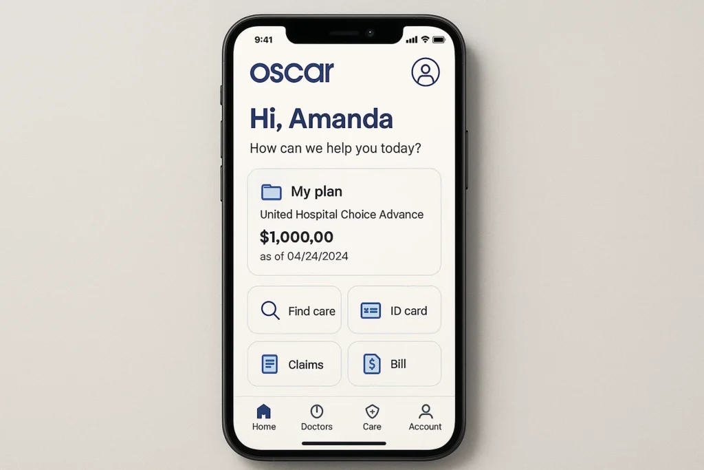 Mobile screenshot of the Oscar Health insurance app dashboard showing a greeting “Hi, Amanda” and plan details for United Hospital Choice Advance with a balance of $1,000 as of April 24, 2024. The interface includes quick-access buttons for “Find care,” “ID card,” “Claims,” and “Bill,” along with bottom navigation tabs for Home, Doctors, Care, and Account. The minimalist UI uses blue icons on a clean white background, representing digital health plan management.