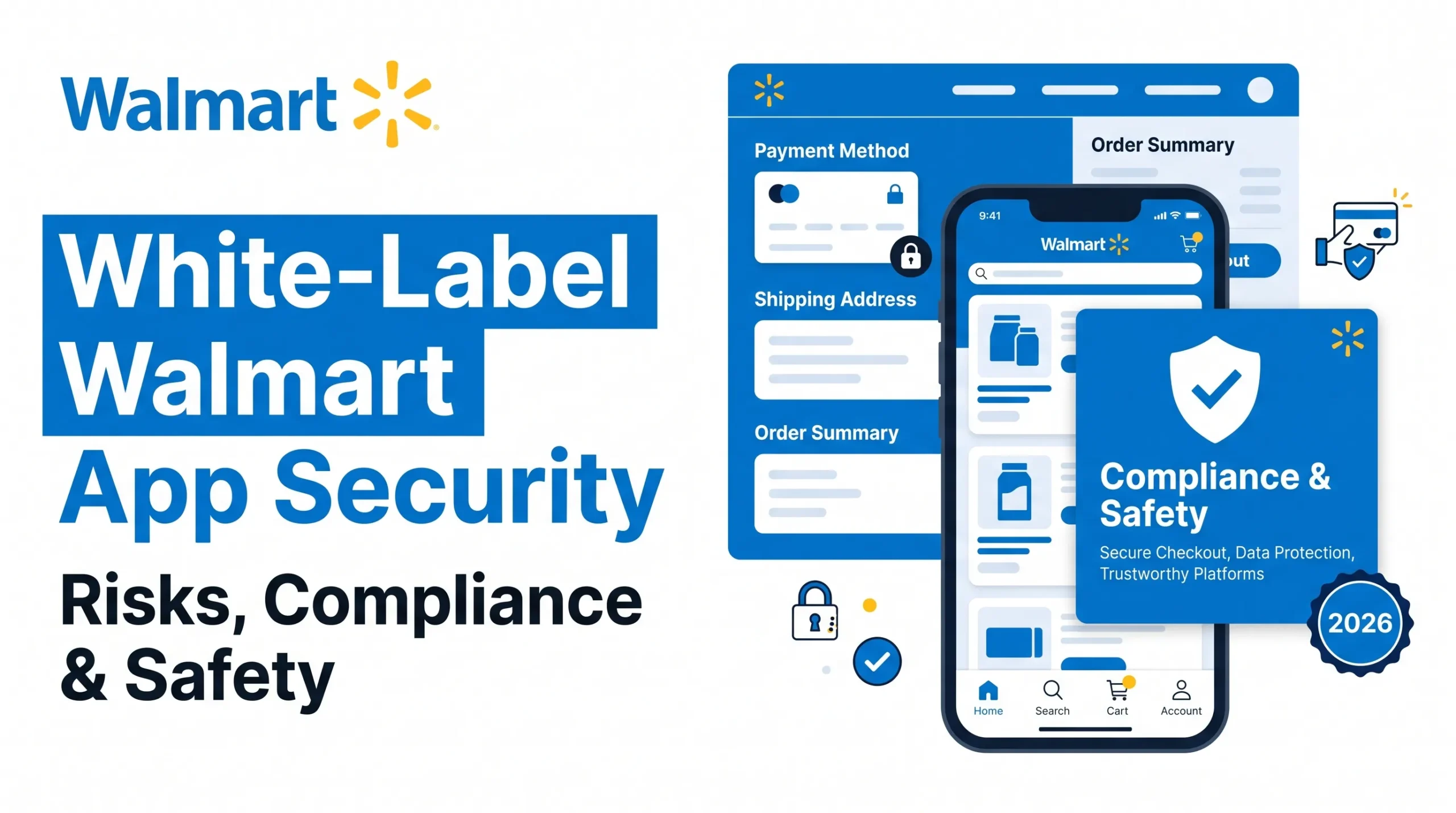 Walmart app security banner showing a white-label ecommerce app with secure checkout, payment method protection, shipping address safety, order summary, compliance shield, and 2026 security standards.