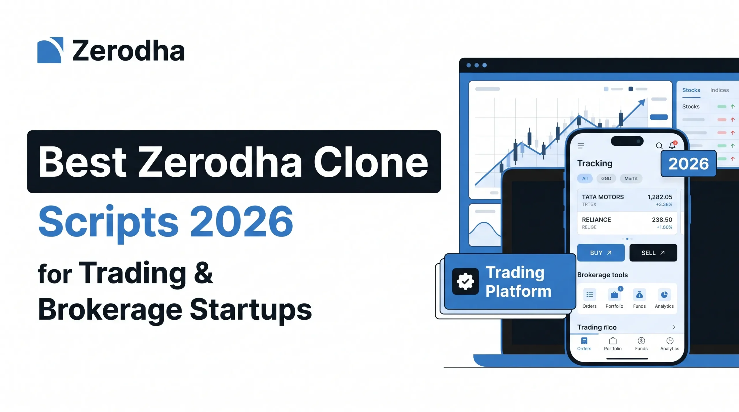 Zerodha clone script banner showing a trading and brokerage platform with stock charts, mobile trading app, buy and sell options, portfolio tools, brokerage tools, analytics, and 2026 trading app visuals.