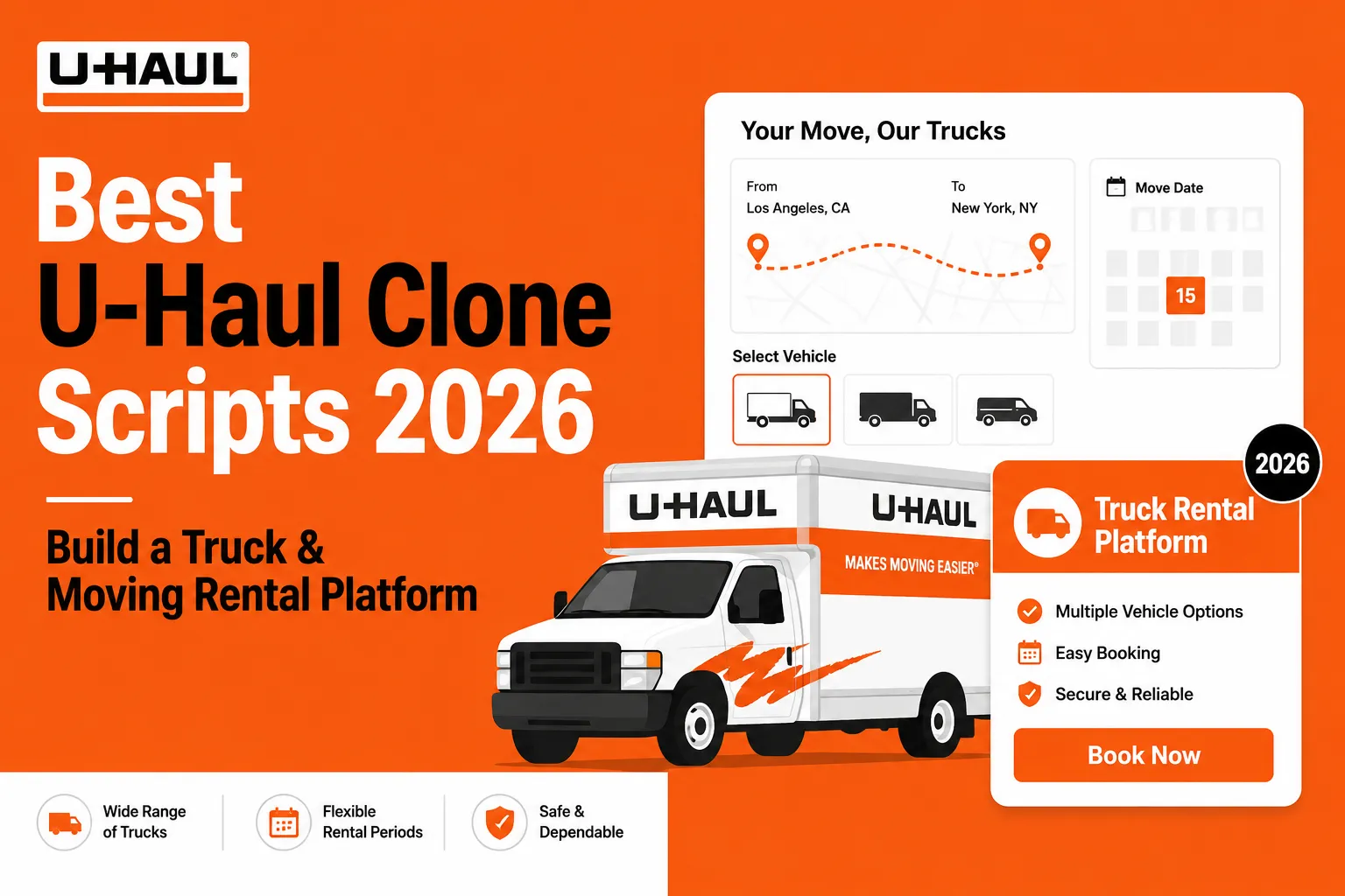 Best U-Haul clone scripts 2026 for truck and moving rental platform development with ready-to-use, fast, secure, and scalable features