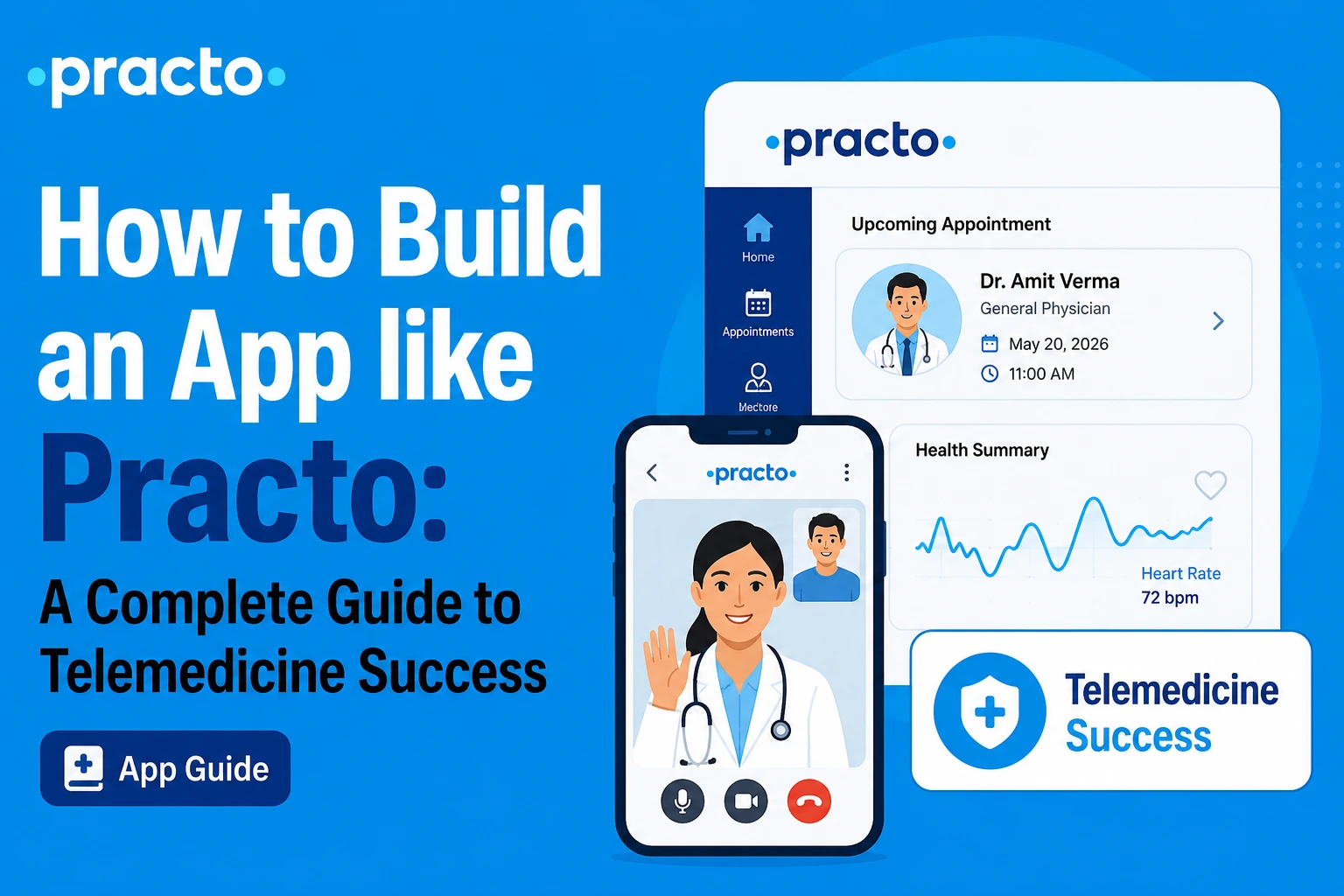 Practo-like telemedicine app development guide showing video consultation, doctor appointments, health summary, and patient dashboard