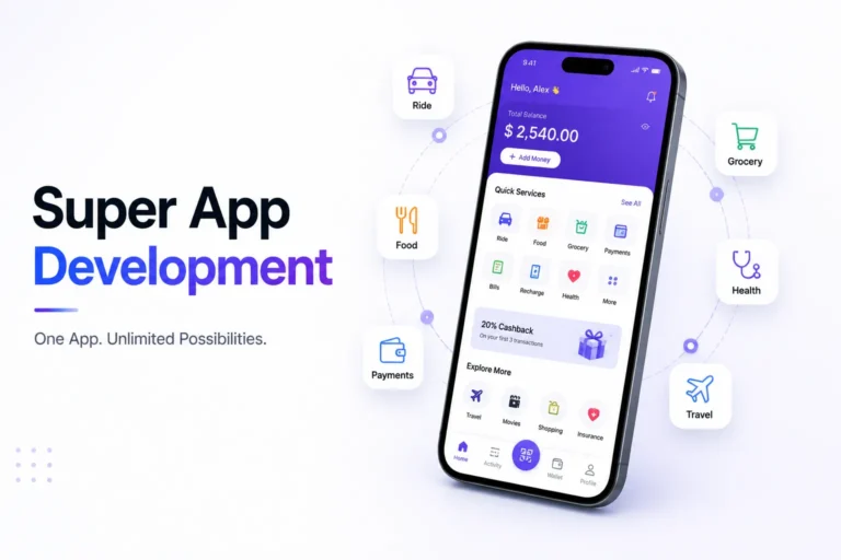 Super app development platform with integrated ride booking, food delivery, payments, grocery, healthcare, and travel services